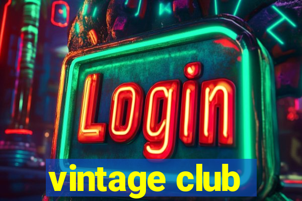 vintage club